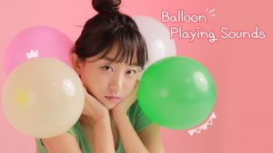 Milky ASMR 彩色气球游戏-助眠云视听