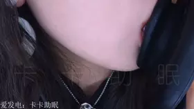 付费视频-卡卡助眠_比较湿润的慢速耳甜70